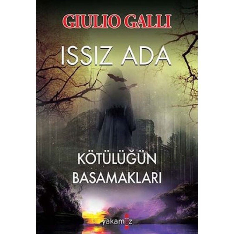 Issız Ada - Kötülüğün Basamakları Issız Ada - Kötülüğün Basamakları