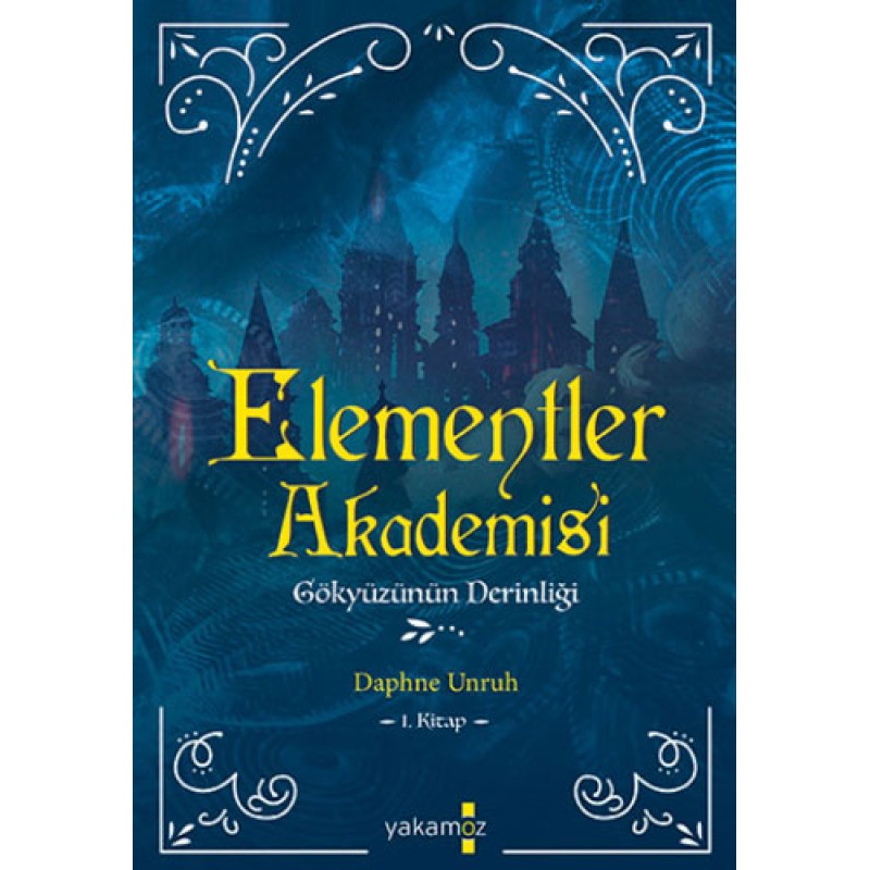 Elementler Akademisi 1 - Gökyüzünün Derinliği Elementler Akademisi 1 - Gökyüzünün Derinliği