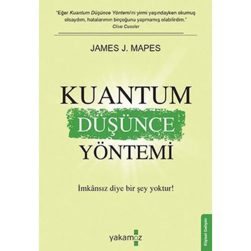 Kuantum Düşünce Yöntemi Kuantum Düşünce Yöntemi