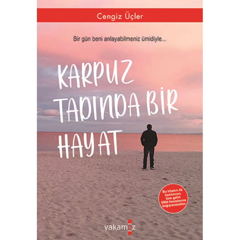 Karpuz Tadında Bir Hayat