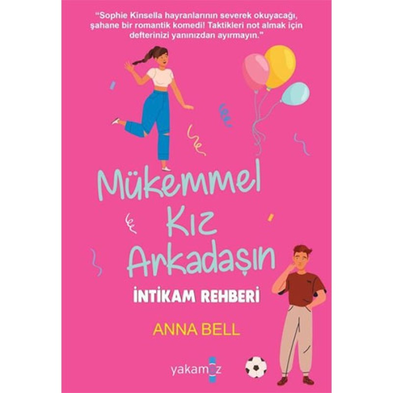 Mükemmel Kız Arkadaşın İntikam Rehberi Mükemmel Kız Arkadaşın İntikam Rehberi