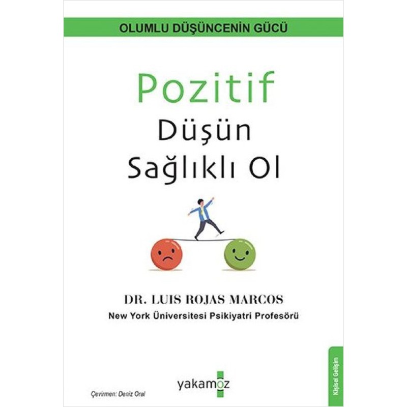 Pozitif Düşün Sağlıklı Ol Pozitif Düşün Sağlıklı Ol