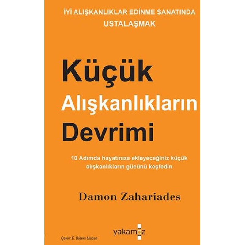 Küçük Alışkanlıkların Devrimi Küçük Alışkanlıkların Devrimi