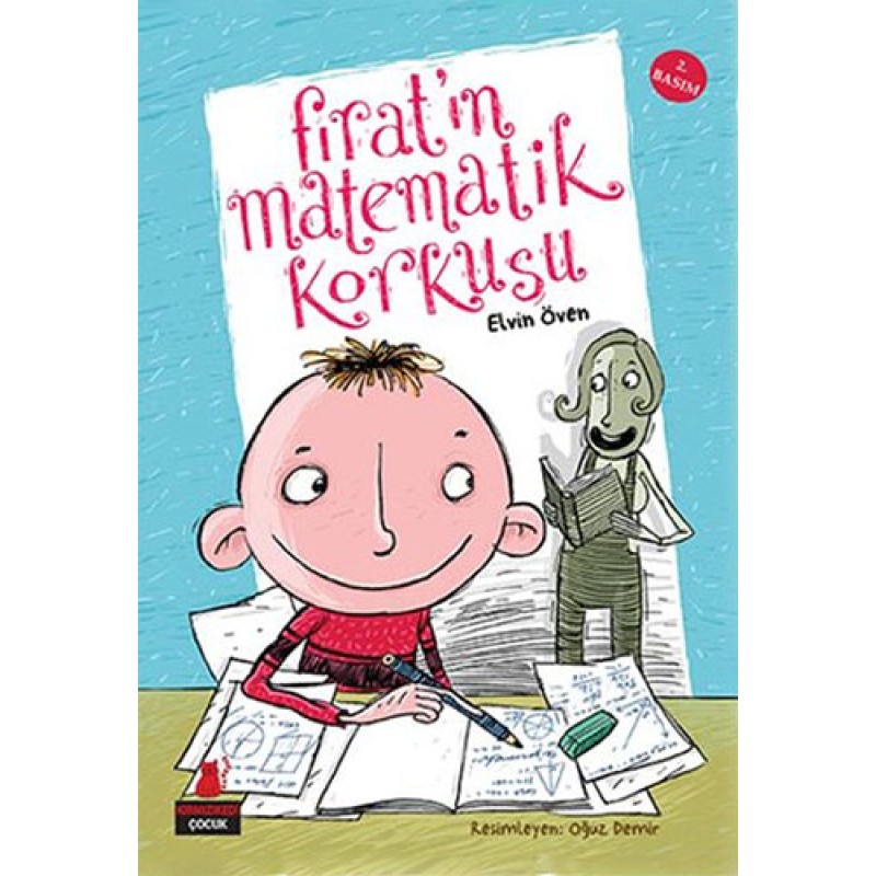 Fırat’ın Matematik Korkusu Fırat’ın Matematik Korkusu