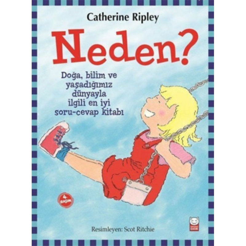 Neden?
