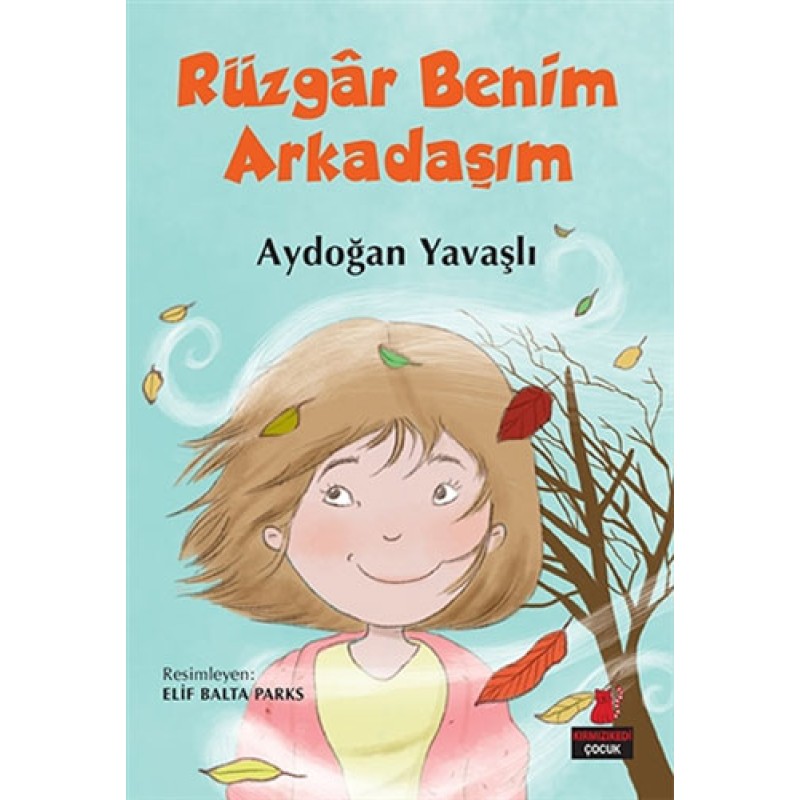 Rüzgar Benim Arkadaşım