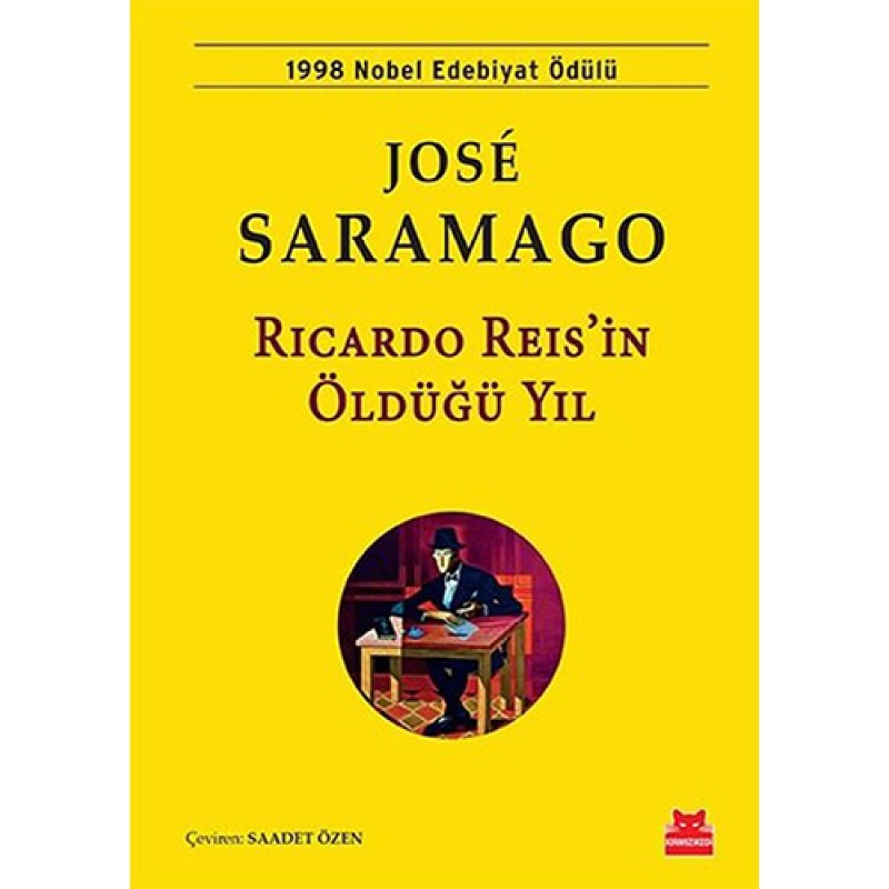 Ricardo Reis’in Öldüğü Yıl Ricardo Reis’in Öldüğü Yıl