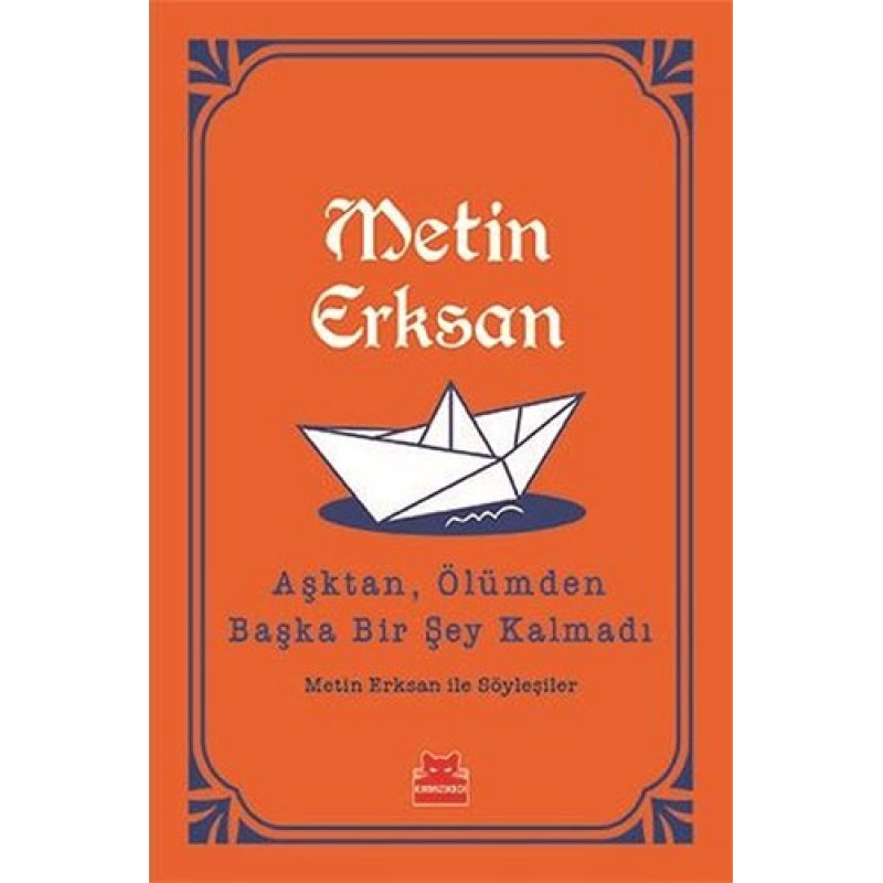 Aşktan, Ölümden Başka Bir Şey Kalmadı (Cep Boy) Aşktan, Ölümden Başka Bir Şey Kalmadı (Cep Boy)