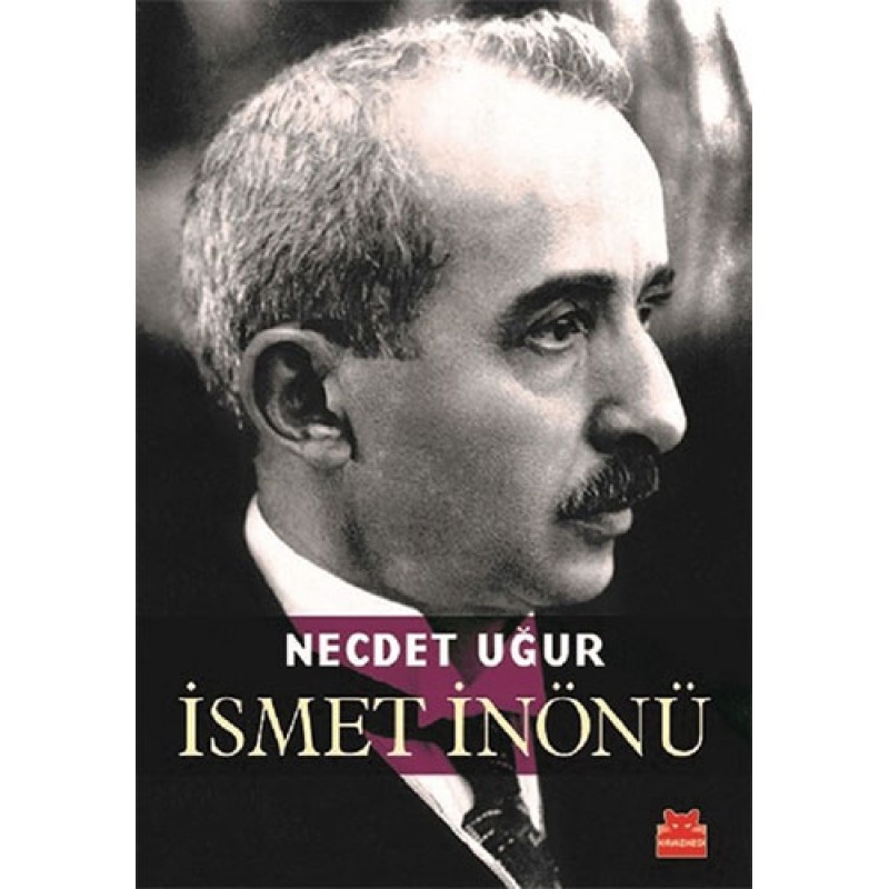İsmet İnönü İsmet İnönü