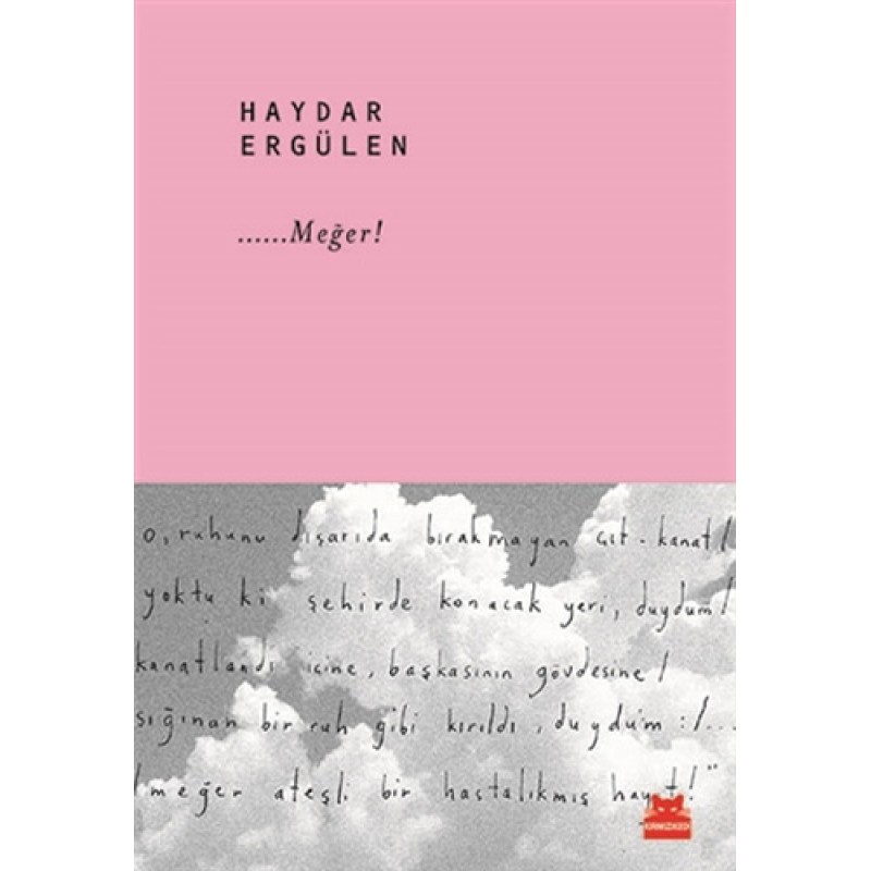 ……Meğer! ……Meğer!