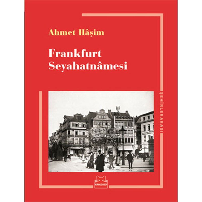 Frankfurt Seyahatnamesi Frankfurt Seyahatnamesi