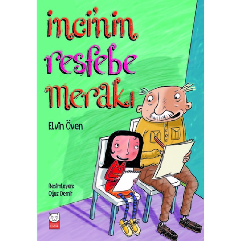 İnci'nin Resfebe Merakı İnci'nin Resfebe Merakı