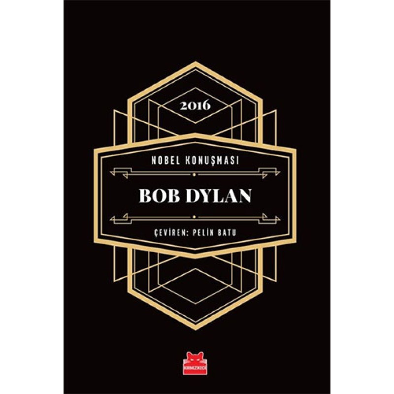 Nobel Konuşması - Bob Dylan (Ciltli) Nobel Konuşması - Bob Dylan (Ciltli)