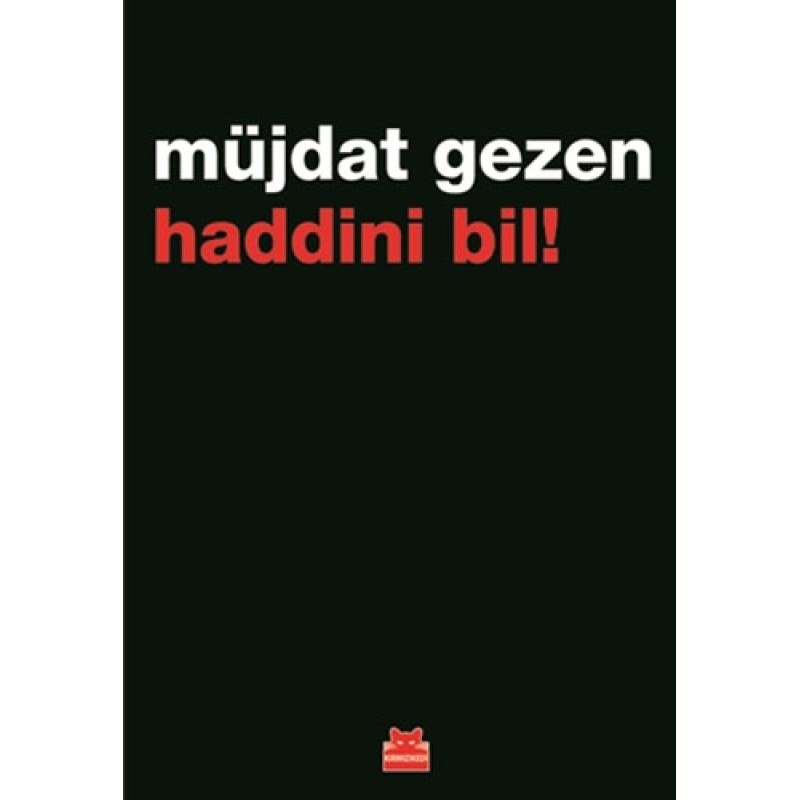 Haddini Bil! Haddini Bil!