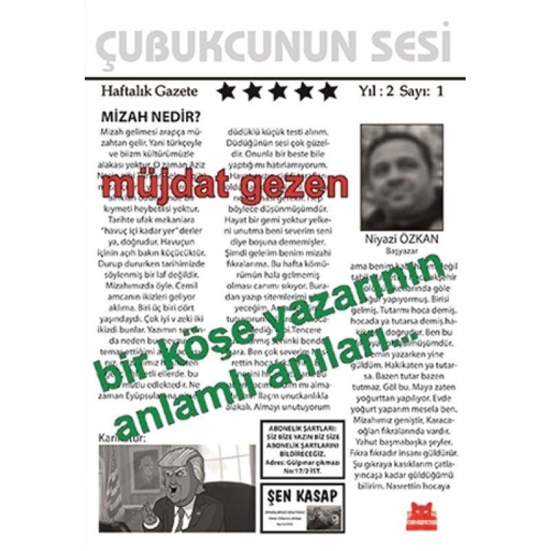 Bir Köşe Yazarının Anlamlı Anıları…