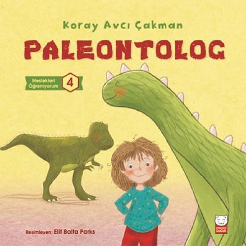 Meslekleri Öğreniyorum 4 - Paleontolog Meslekleri Öğreniyorum 4 - Paleontolog