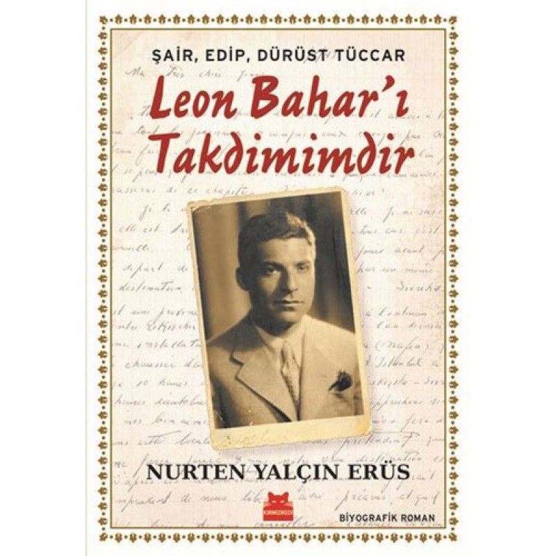 Şair Edip Dürüst Tüccar Leon Bahar'ı Takdimimdir Şair Edip Dürüst Tüccar Leon Bahar'ı Takdimimdir