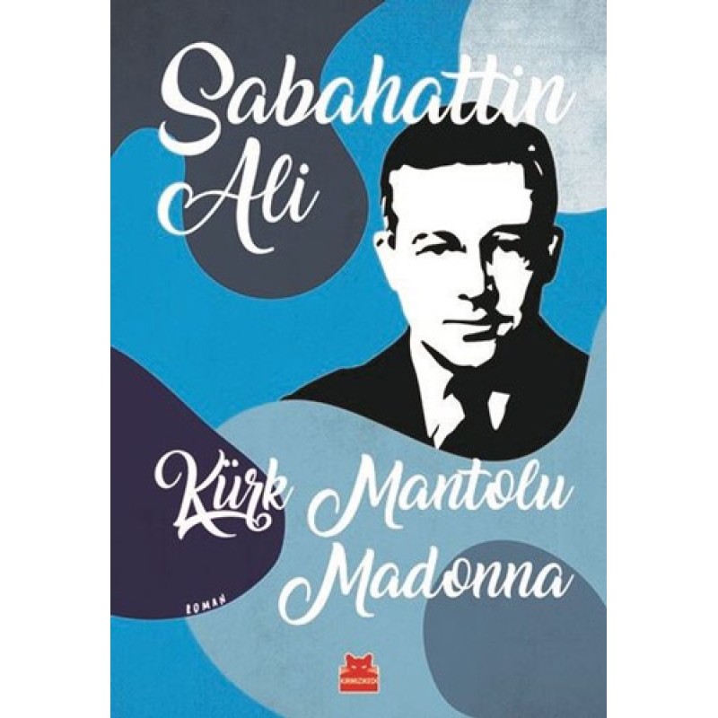 Kürk Mantolu Madonna Kürk Mantolu Madonna