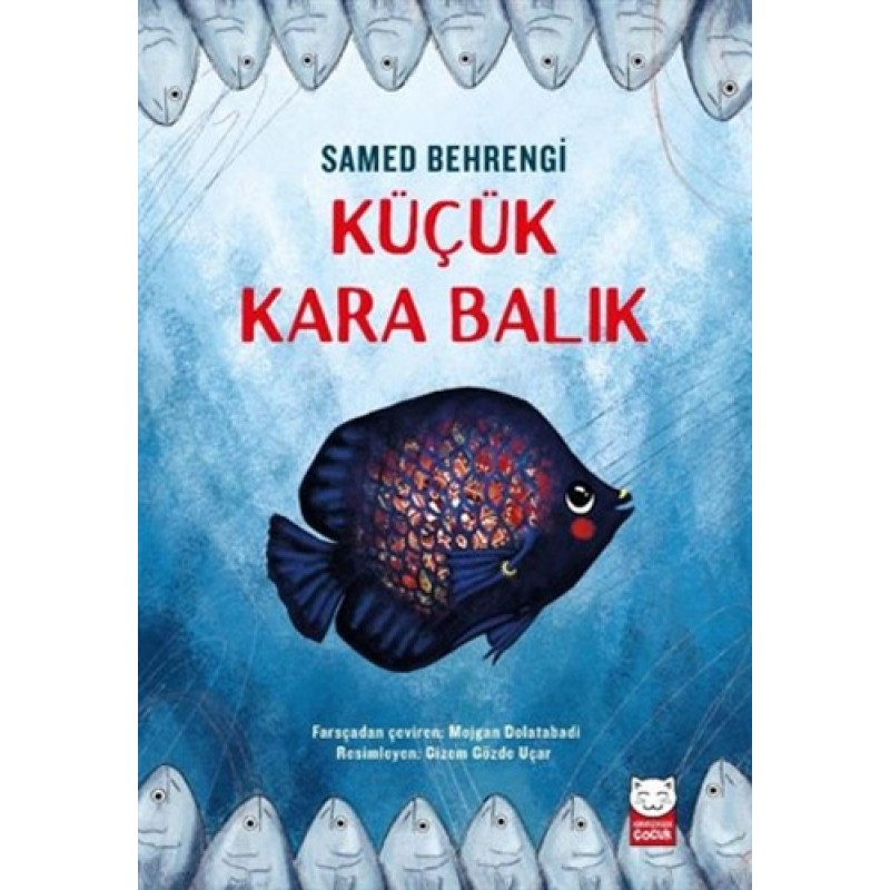 Küçük Kara Balık Küçük Kara Balık
