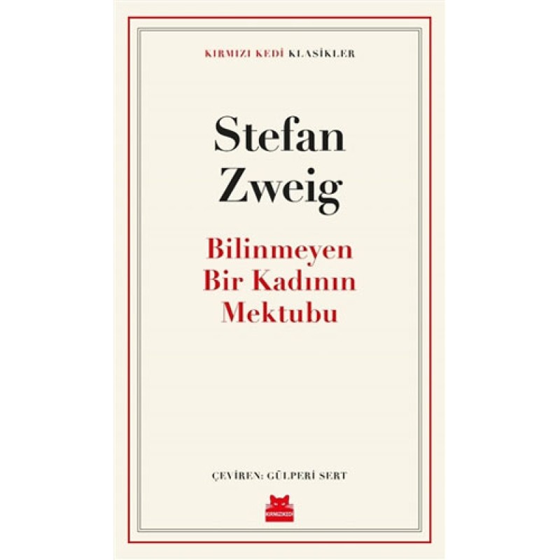 Bilinmeyen Bir Kadının Mektubu Bilinmeyen Bir Kadının Mektubu