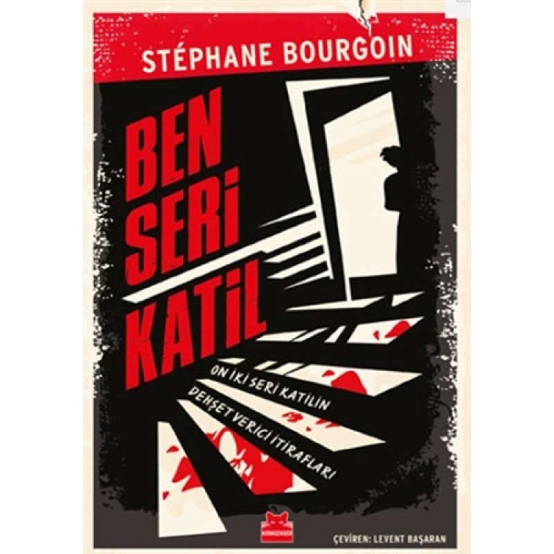 Ben Seri Katil Ben Seri Katil