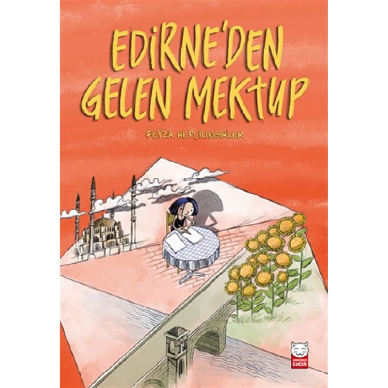Edirne’den Gelen Mektup