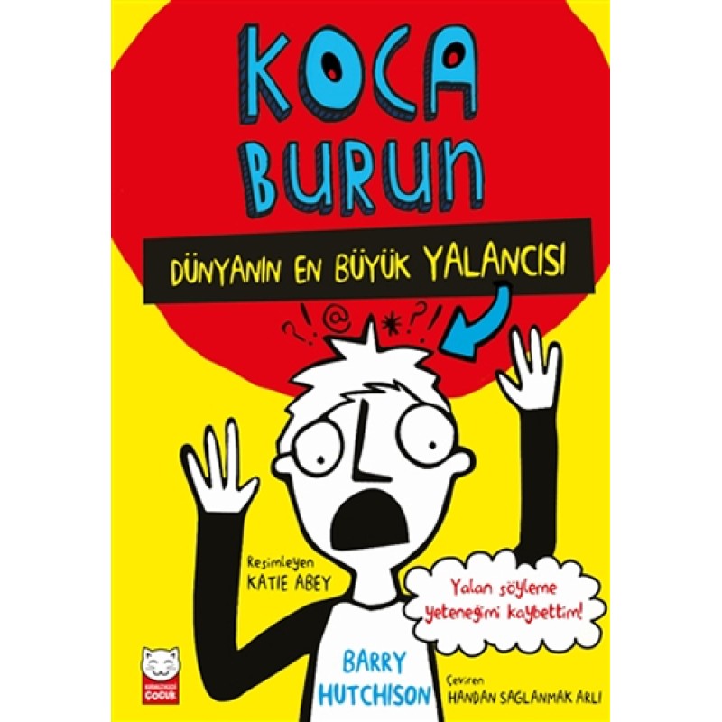 Koca Burun - Dünyanın En Büyük Yalancısı Koca Burun - Dünyanın En Büyük Yalancısı