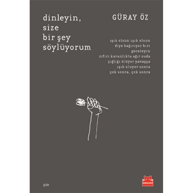 Dinleyin, Size Bir Şey Söylüyorum Dinleyin, Size Bir Şey Söylüyorum
