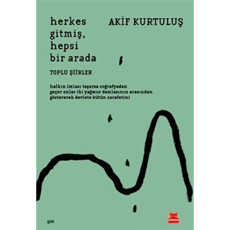 Herkes Gitmiş, Hepsi Bir Arada Herkes Gitmiş, Hepsi Bir Arada