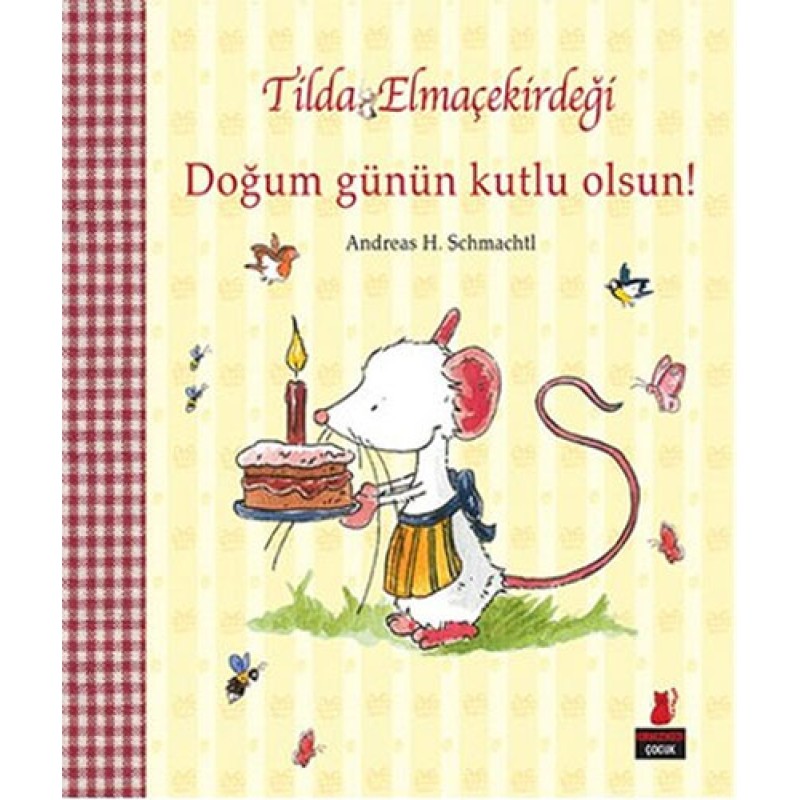 Tilda Elmaçekirdeği - Doğum Günün Kutlu Olsun! Tilda Elmaçekirdeği - Doğum Günün Kutlu Olsun!