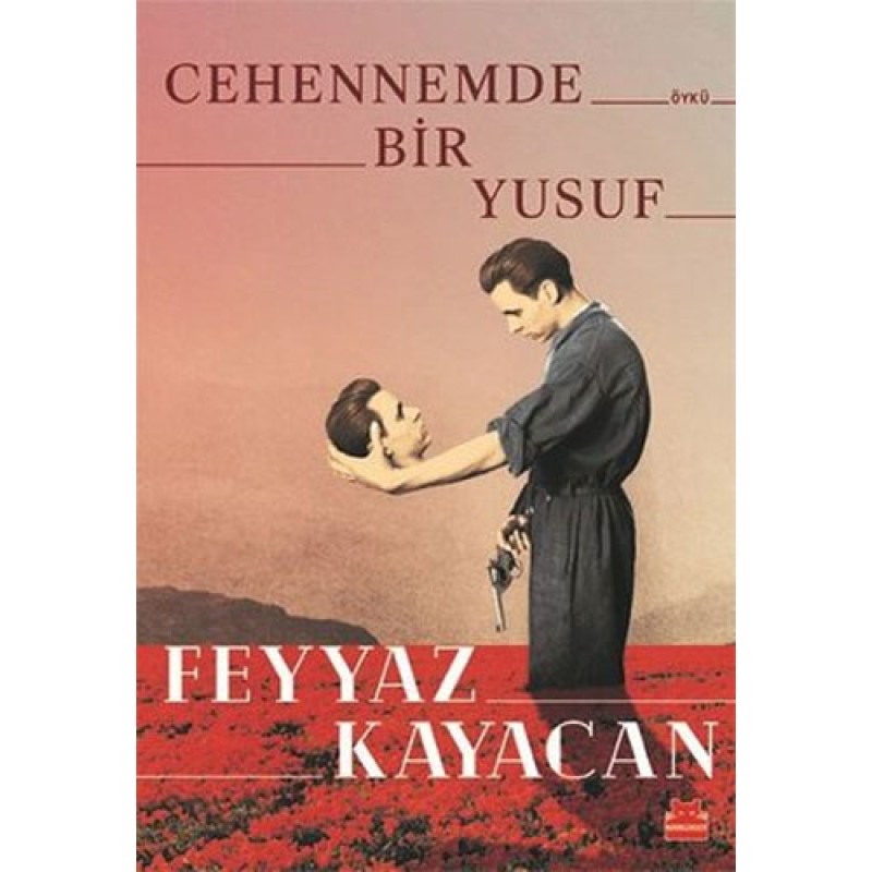 Cehennemde Bir Yusuf Cehennemde Bir Yusuf
