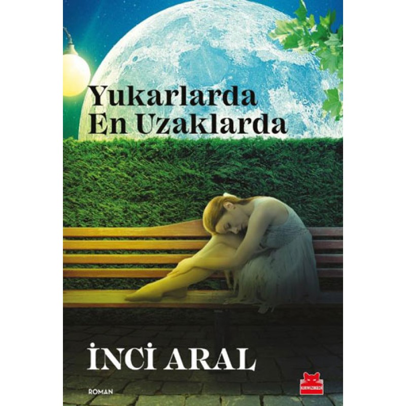 Yukarlarda En Uzaklarda Yukarlarda En Uzaklarda