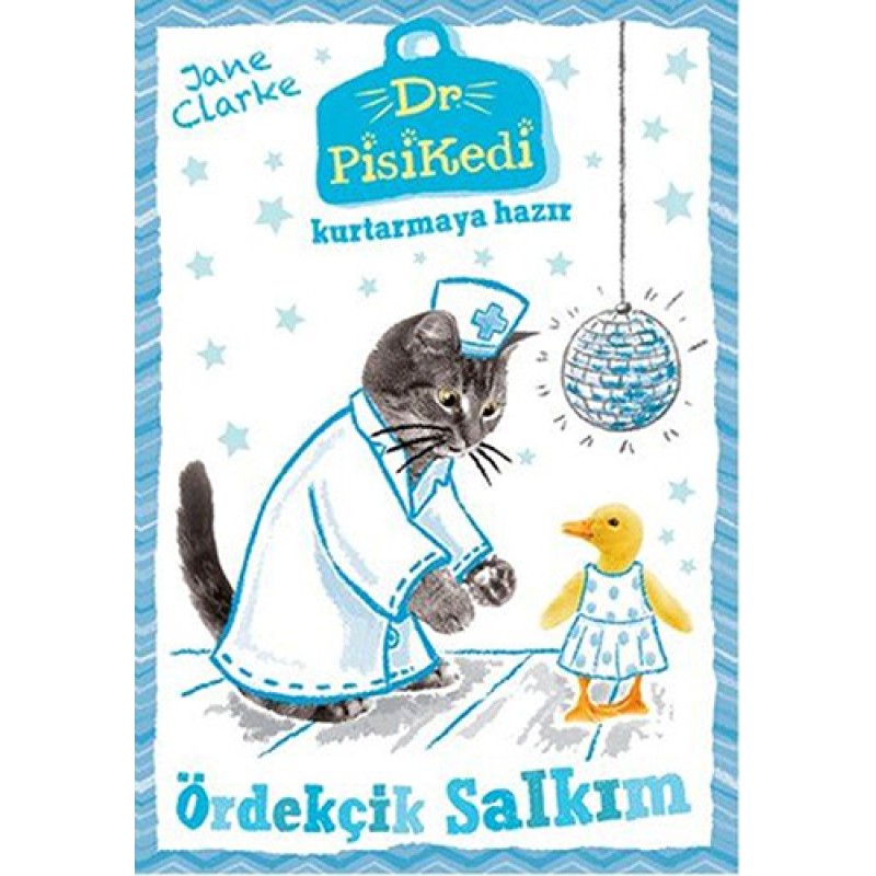 Dr. Pisikedi Kurtarmaya Hazır - Ördekçik Salkım Dr. Pisikedi Kurtarmaya Hazır - Ördekçik Salkım