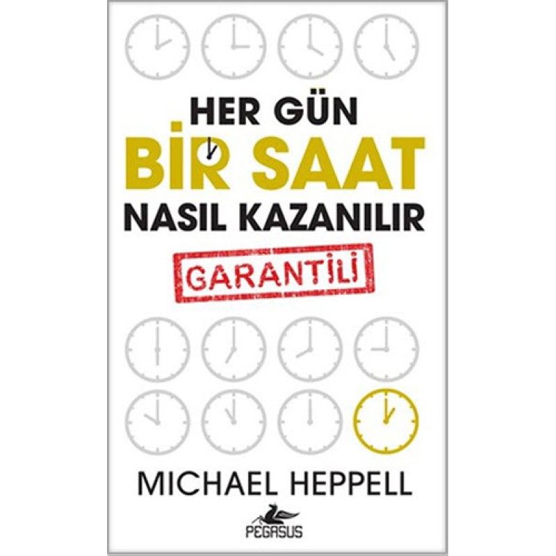 Her Gün Bir Saat Nasıl Kazanılır