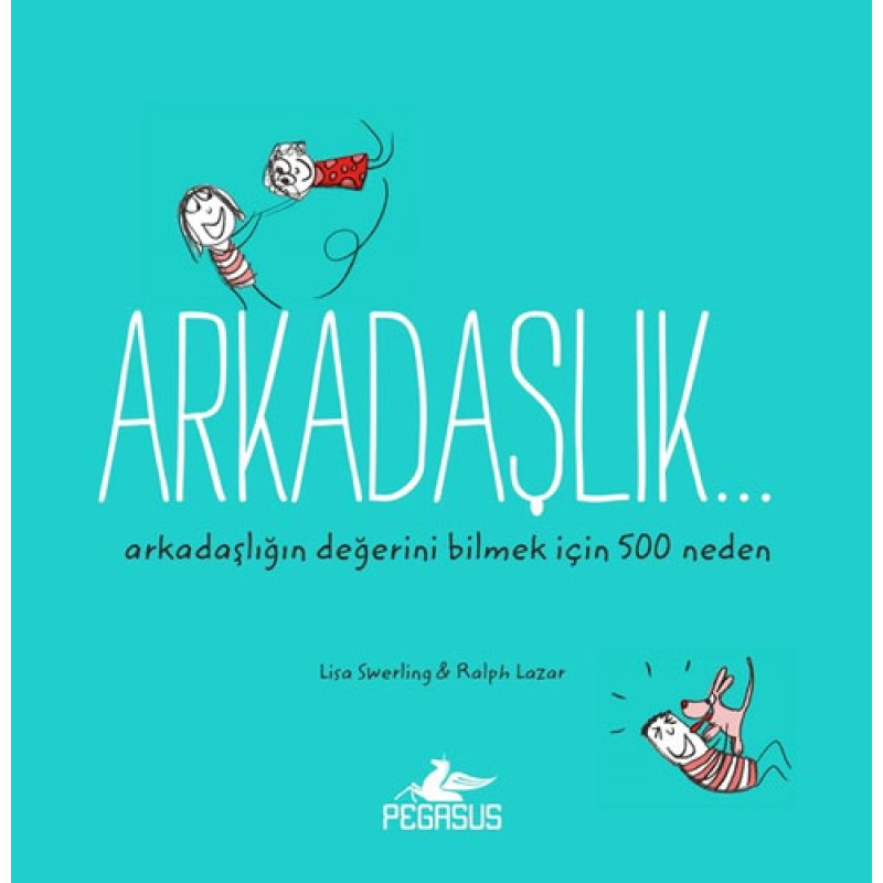 Arkadaşlık...