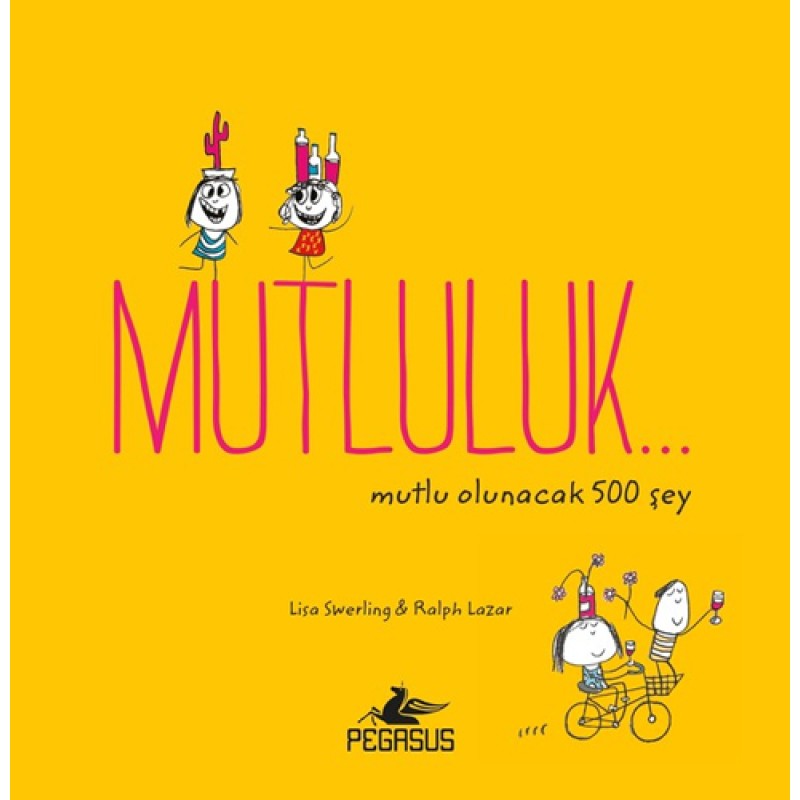 Mutluluk… Mutluluk…