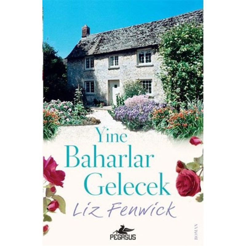 Yine Baharlar Gelecek Yine Baharlar Gelecek