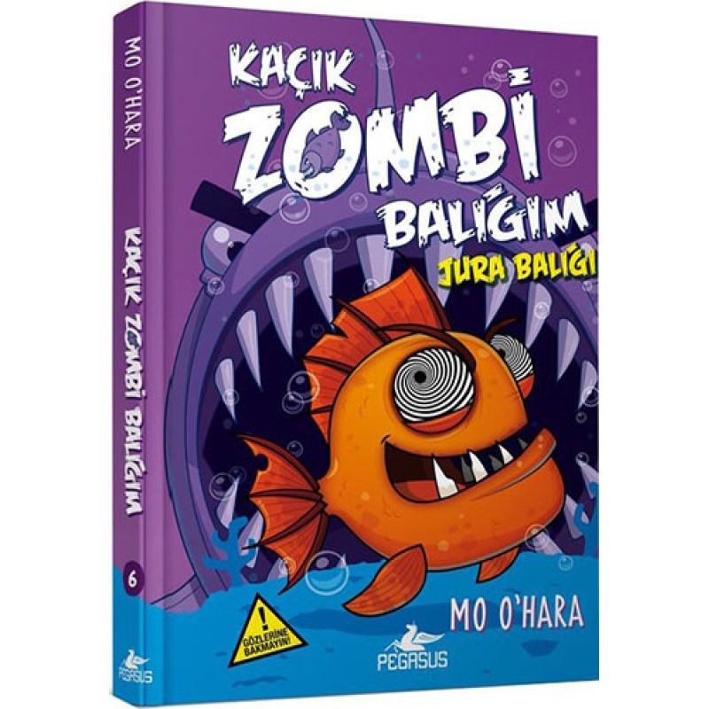 Kaçık Zombi Balığım 6 - Jura Balığı (Ciltli) Kaçık Zombi Balığım 6 - Jura Balığı (Ciltli)