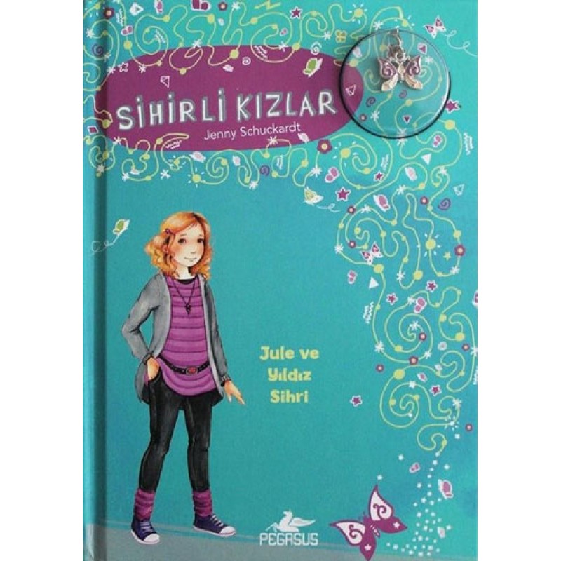 Sihirli Kızlar 3 - Jule Ve Yıldız Sihri (Ciltli) Sihirli Kızlar 3 - Jule Ve Yıldız Sihri (Ciltli)