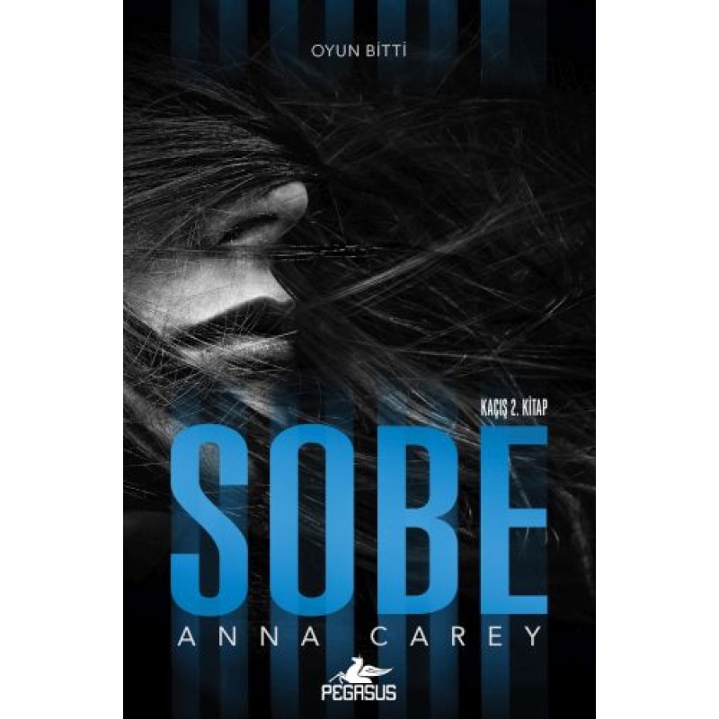 Sobe - Kaçış 2. Kitap Sobe - Kaçış 2. Kitap