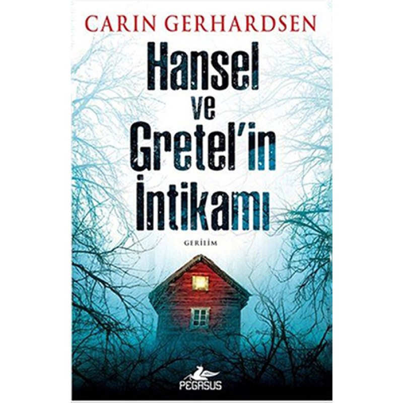 Hansel ve Gratel'in İntikamı Hansel ve Gratel'in İntikamı
