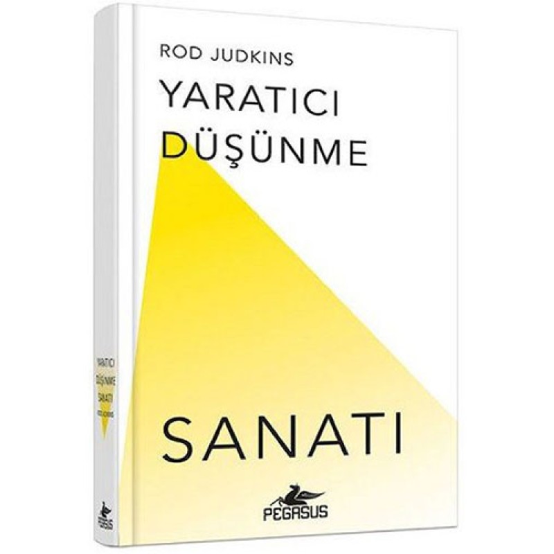 Yaratıcı Düşünme Sanatı (Ciltli)