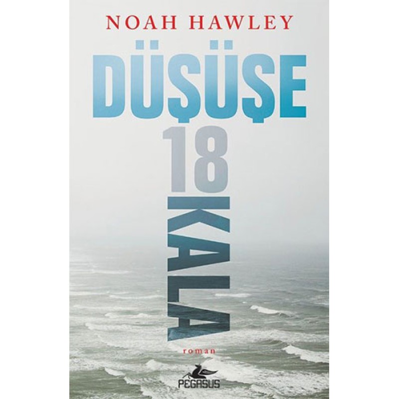 Düşüşe 18 Kala Düşüşe 18 Kala