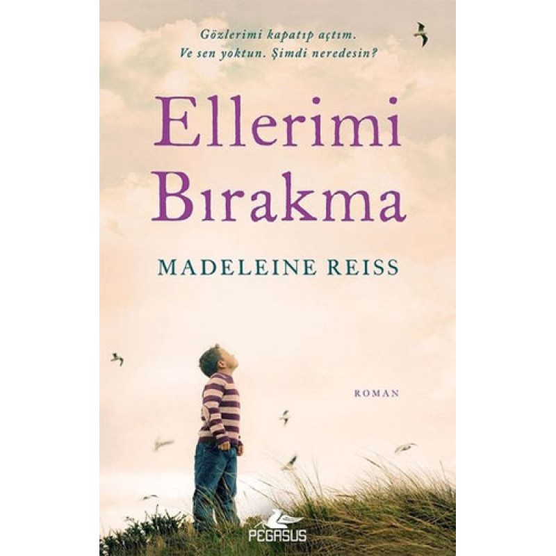 Ellerimi Bırakma Ellerimi Bırakma