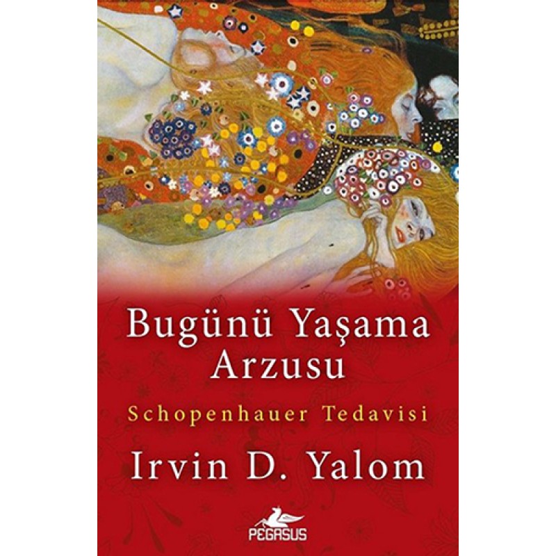 Bugünü Yaşama Arzusu Bugünü Yaşama Arzusu
