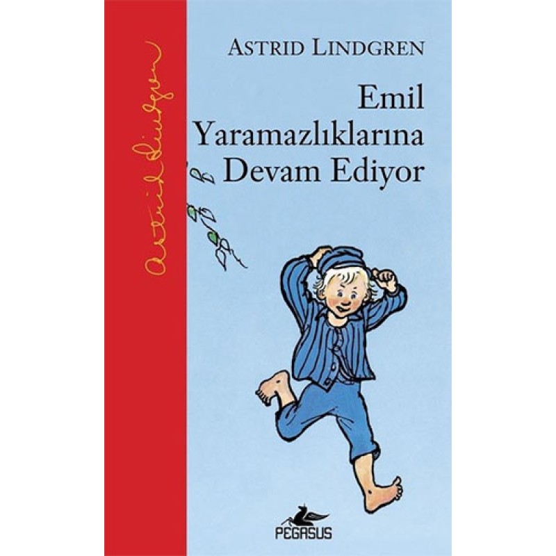Emil Yaramazlıklarına Devam Ediyor (Ciltli) Emil Yaramazlıklarına Devam Ediyor (Ciltli)