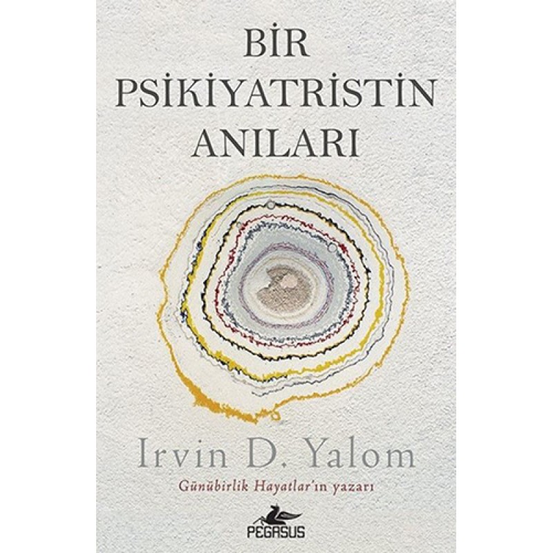 Bir Psikiyatristin Anıları Bir Psikiyatristin Anıları