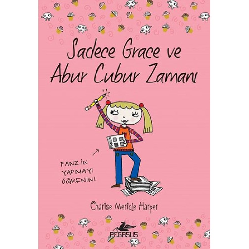 Sadece Grace ve Abur Cubur Zamanı 5 Sadece Grace ve Abur Cubur Zamanı 5