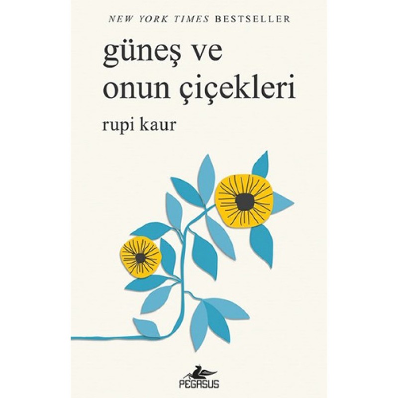 Güneş Ve Onun Çiçekleri Güneş Ve Onun Çiçekleri