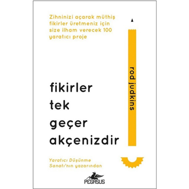 Fikirler Tek Geçer Akçenizdir Fikirler Tek Geçer Akçenizdir